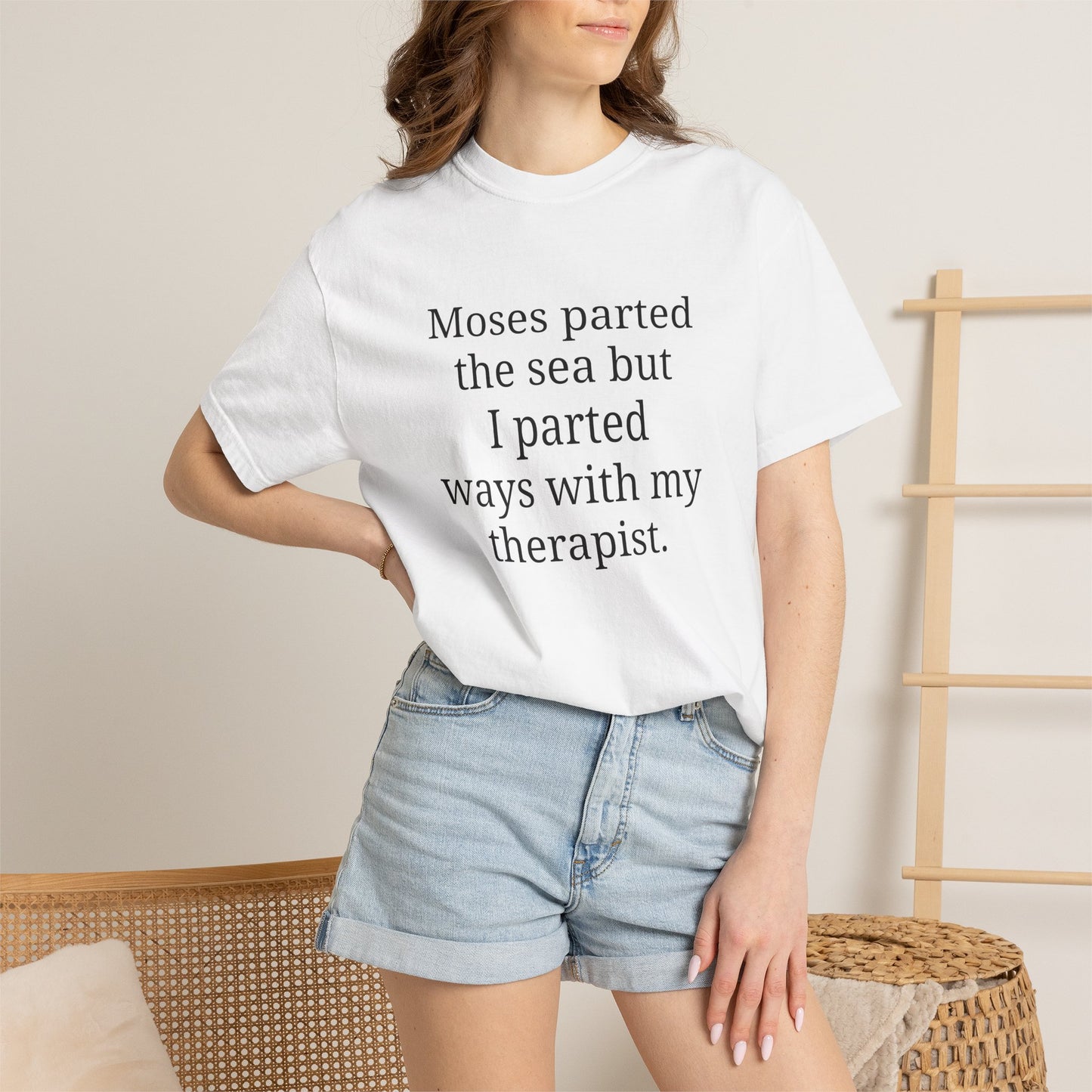 Moses parted the sea but I parted ways with my therapist.