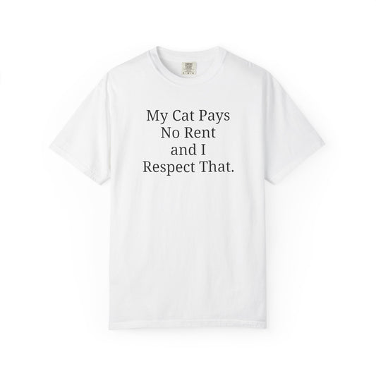 My Cat Pays No Rent and I Respect That.